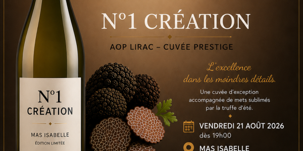 Dégustation en AVANT PREMIERE  de la nouvelle cuvée AOC LIRAC Blanc N°1 CREATION